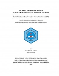 PT B Braun Pharmaceutical Indonesia, Cikampek : Analisis Bahan Baku Kemas Low Density Polyethylene (LDPE)