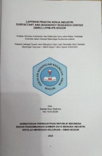 Surfactant And Bioenergy Research Center (SBRC), Bogor : Analisis Aktivitas Antioksidan dan Efektivitas Suhu serta Waktu Terhadap Ekstraksi dalam Sampel Makroalga Eucheuma cottonii
