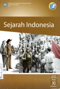 Sejarah indonesia untuk SMA/MA,SMK/MAK Kelas XI