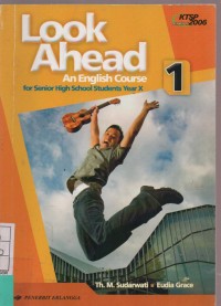 Look Ahead An English Course For Senior High School Students Year X