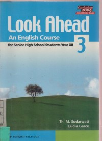 Look Ahead An English Course For senior High School Students Year XII